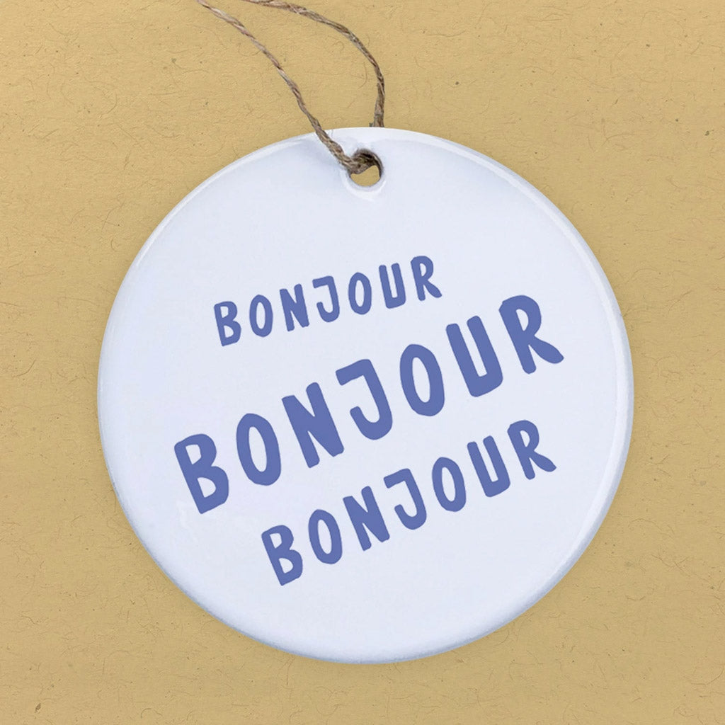 Bonjour French Ceramic Ornament by Boheme Bliss